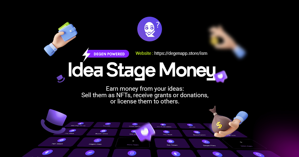 Idea Stage Money - Farcaster Mini Apps
